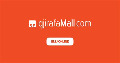 Qendra E Pare Tregtare Online Ne Kosove Gjirafamall