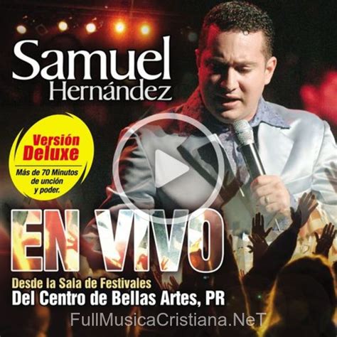 Samuel Hern Ndez En Vivo Versi N Deluxe De Samuel Hernandez