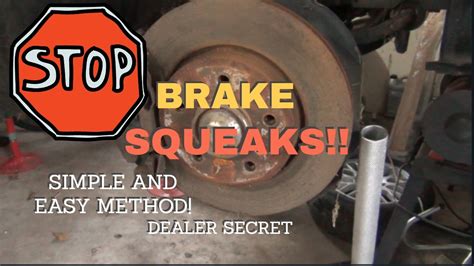 How To Stop Brake Squeal Or Brake Squeaking Noise On Your Vehicle Dealer Secret Youtube