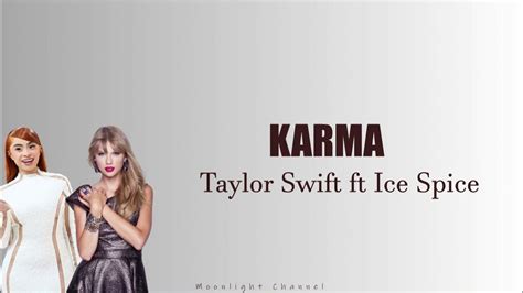 Karma Taylor Swift Ftice Spice Lirik Terjemahan Youtube