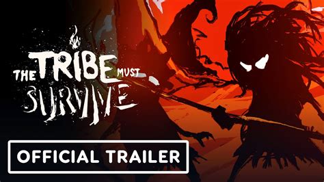 The Tribe Must Survive Official Early Access Launch Trailer YouTube