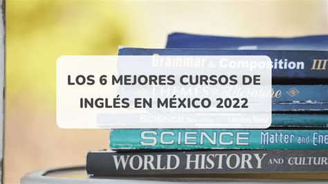 Los 6 Mejores Cursos de Inglés en México 2022 AmazingTalker