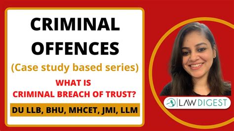 Criminal Offences Breach Of Trust As Per Ipc Du Llb Bhu Llb Mh