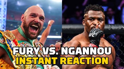 Tyson Fury vs. Francis Ngannou Is ON! | INSTANT REACTION | MMA Fighting - YouTube