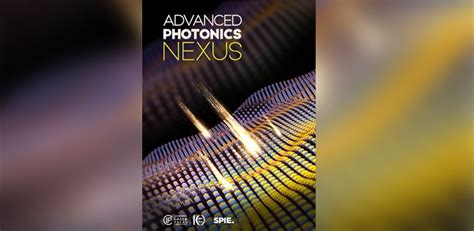 Spie、新オープンアクセス誌「advanced Photonics Nexus」2022年下半期創刊決定 教育と研究の未来