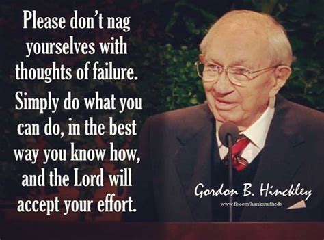 President Gordon B Hinckley Hinckley Lds Quotes Gordon B Hinckley