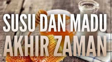 SUSU DAN MADU AKHIR ZAMAN PS JOEY ISRAEL KKR PEMULIHAN JUMAT 04