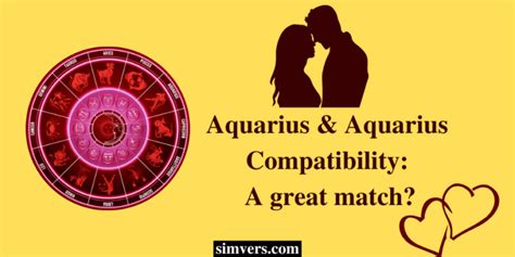 Aquarius And Aquarius Compatibility The Ultimate Guide 2023