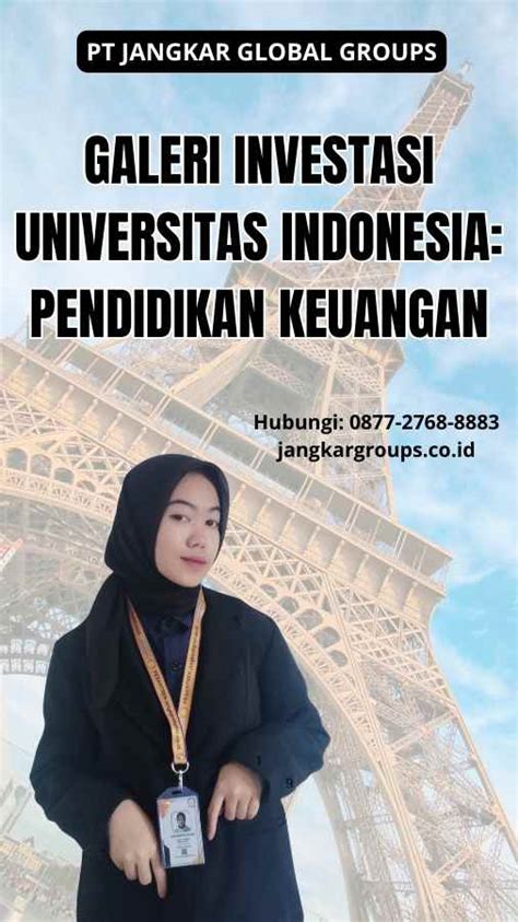 Galeri Investasi Universitas Indonesia Pendidikan Keuangan Jangkar