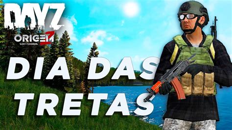 DayZ OrigemZ O DIA DAS TRETAS FullMod Valning YouTube