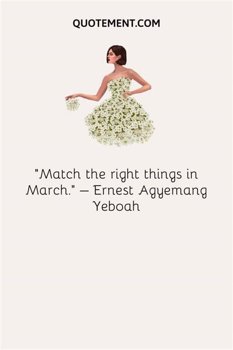 Top 170 Lovely March Quotes On The Most Exciting Month