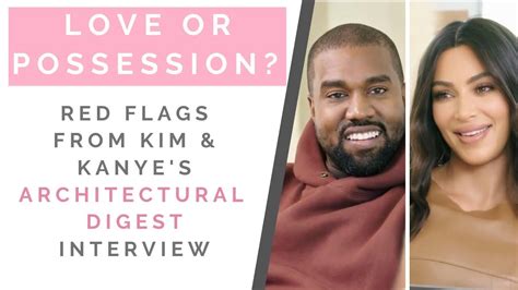 Kim Kardashian And Kanye In Architectural Digest Red Flags Of A