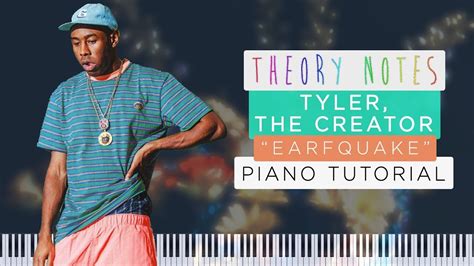 How To Play Tyler The Creator Earfquake Theory Notes Piano