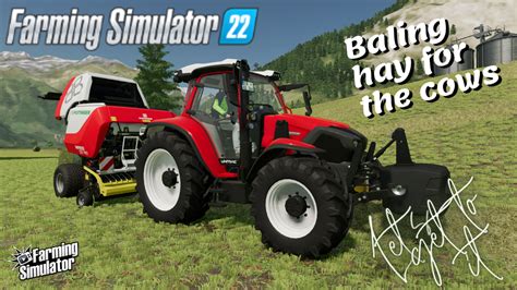 Farming Simulator 22 Baling Hay For The Cows Erlengrat Ep 2 60fps Let