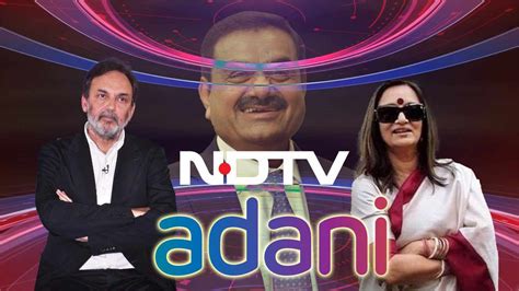 Radhika Roy And Prannoy Roy Resign As Directors Of Ndtv New Directors