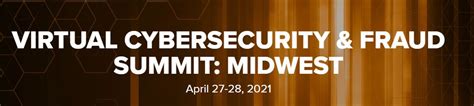 Virtual Cybersecurity Fraud Summit Midwest 2021 InfoSecMap