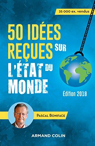 Amazon 50 idées reçues sur l état du monde 8e éd Édition 2018