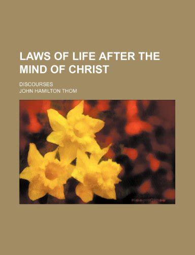 Laws of Life After the Mind of Christ Discourses感想レビュー 読書メーター