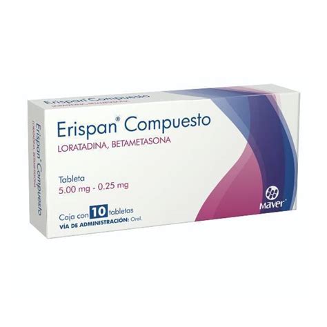 Erispan Compuesto 10 Tabletas Farmacias Gi Mejoramos Tu Salud Elevando Tu Calidad De Vida