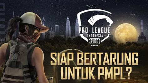 Pendaftaran Pmpl Id Season Resmi Dibuka Dafunda