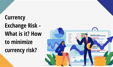 Currency Exchange Risk What Is It How To Minimize Currency Risk