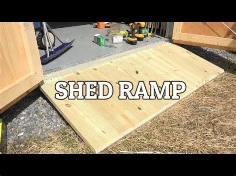 Ramp build for shed ~ Modern outdoor shed