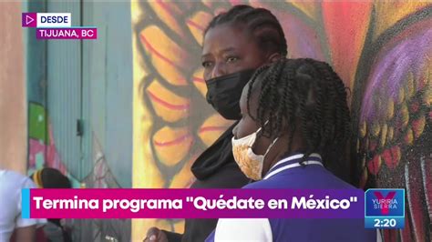 SRE pone fin al programa Quédate en México para migrantes Imagen