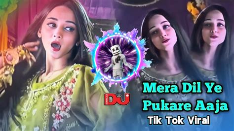 Mera Dil Ye Pukare Aaja Mere Gham Ke Sahare Aaja Viral Dj Song Dj