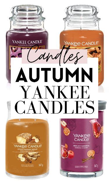 Autumn Yankee Candle Scents Top Picks And Strongest Yankee Candles For