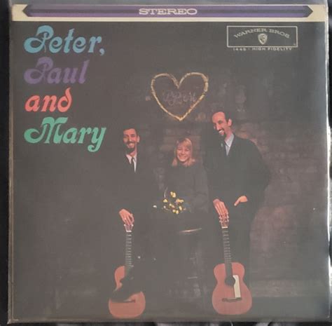 Peter, Paul And Mary – Peter, Paul And Mary (Q, Vinyl) - Discogs