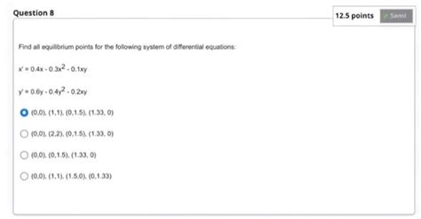 Solved Find All Equilibrium Points For The Following System