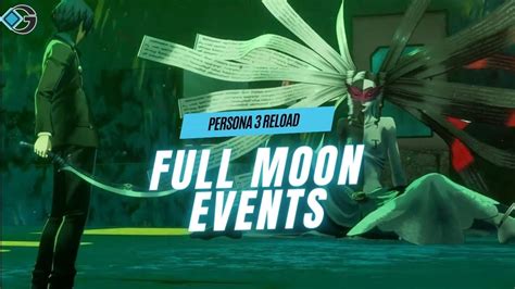 All Full Moon Missions In Persona Reload P R Gameriv