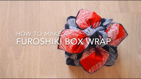 Instructions How To Make A Furoshiki Box Wrap Youtube