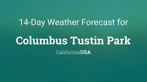 Columbus Tustin Park, California, USA 14 day weather forecast