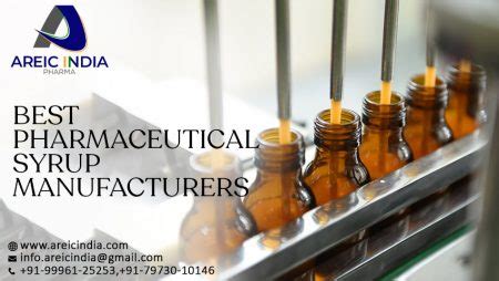 Best Pharmaceutical Syrup Manufacturers Areic India Pharmaceuticals