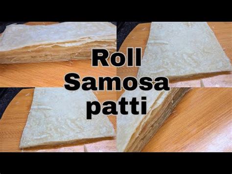 Samosa Roll Patti Homemade Samosa Sheets Manda Patti Recipe Ramdan