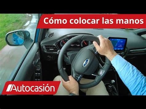 Gu A Para Coger Correctamente El Volante Del Coche Consejos Y T Cnicas