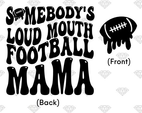 Loud Mouth Football Mama Png Svg Football Mom Svg Png Etsy