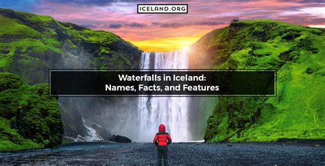 Waterfalls in Iceland: Names, Facts, and Features – Iceland.org