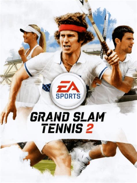 Grand Slam Tennis 2 All About Grand Slam Tennis 2