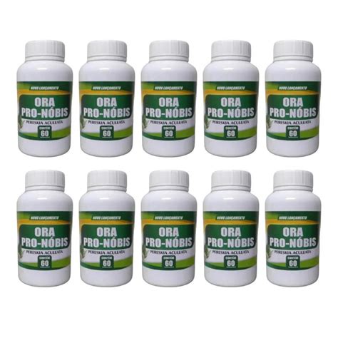 KIT 10 ORA PRO NOBIS 60 CAPS 500 MG Shopee Brasil