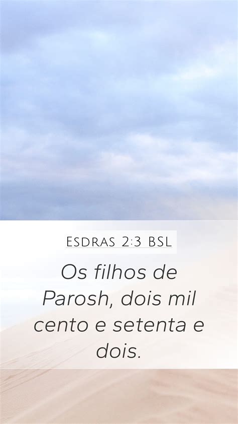 Esdras Bsl Mobile Phone Wallpaper Os Filhos De Parosh Dois Mil