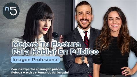 Tips Para Hablar En Público Domina La Postura Perfecta Imagen Profesional En Cinco En5mx