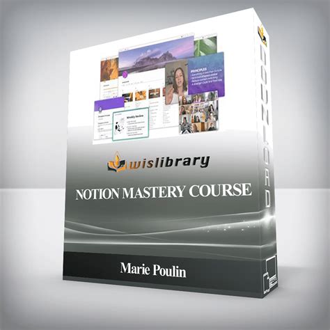 Marie Poulin Notion Mastery Course Wisdom Library