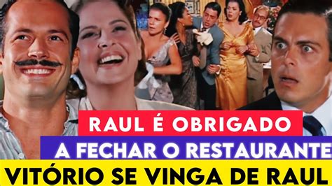 Alma G Mea Vit Rio Se Vinga De Raul E Obriga Ele Fechar O Restaurante