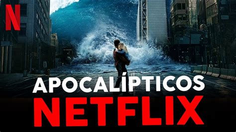 Melhores Filmes Apocal Pticos Na Netflix Youtube