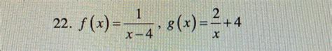 Solved 22 F X X−41 G X X2 4