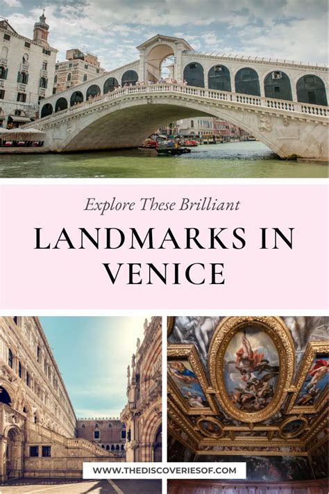 25 Incredible Venice Landmarks — The Discoveries Of