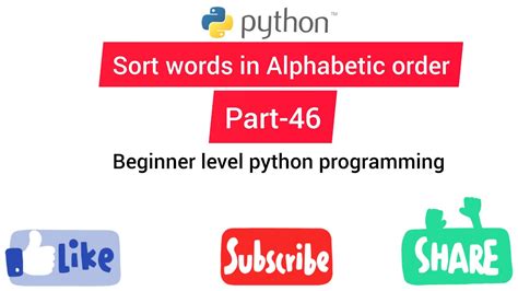 Sort Words In Alphabetic Order Python Programming Series For Beginner