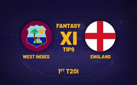 Wi Vs Eng Dream11 Prediction Dream11 Playing Xi Player Stats And Other Updates For 1st T20i